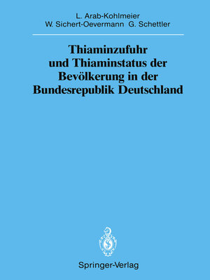 cover image of Thiaminzufuhr und Thiaminstatus der Bevölkerung in der Bundesrepublik Deutschland